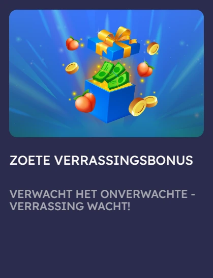 Ontvang een verrassingsbonus met cash en vruchten